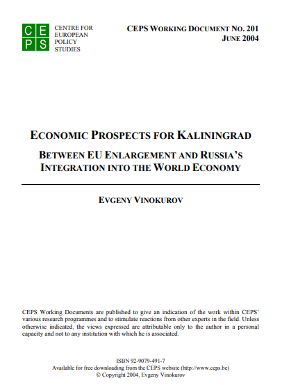 Economic Prospects for Kaliningrad: Between EU Enlargement and Russia’s Integration into the World Economy