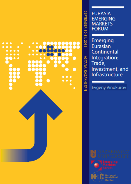 Emerging Eurasian Continental Integration: Trade, Investments, and Infrastructure
